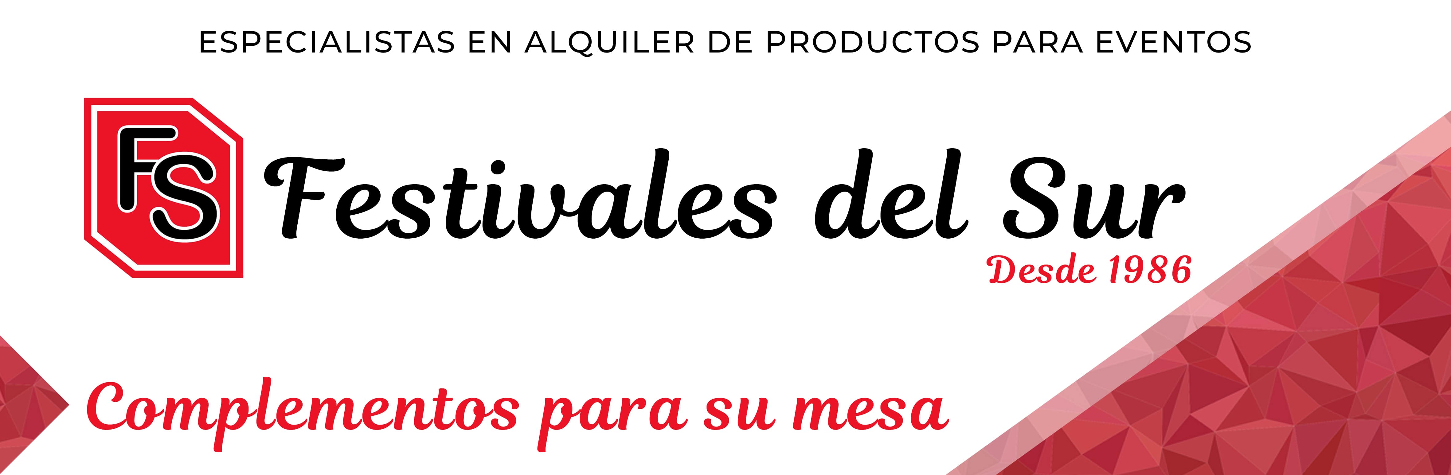 Alquiler de Complementos para su Mesa - Festivales del Sur